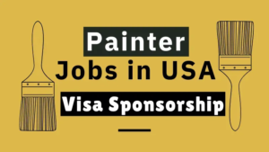 Painter Jobs in USA for Foreigners