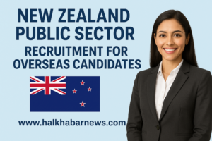 New Zealand Public Sector Recruitment for Overseas Candidates