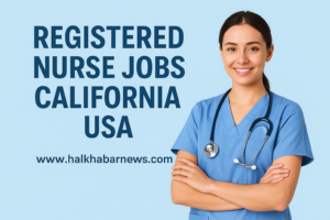 Registered Nurse Jobs California USA
