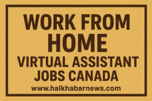 Work From Home Virtual Assistant Jobs Canada