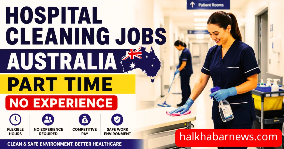 Hospital Cleaning Jobs Australia Part Time No Experience